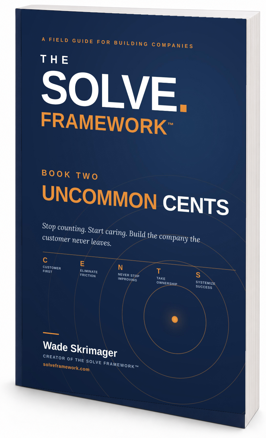 Photo of Uncommon CENTS paperback book — The SOLVE Framework Book Two by Wade Skrimager